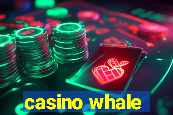 casino whale